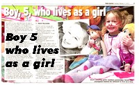 Daily Express 21 Feb 2012 Boy, 5, Lives as a Girl