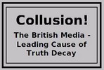 British Press - Primary Cause of Truth Decay