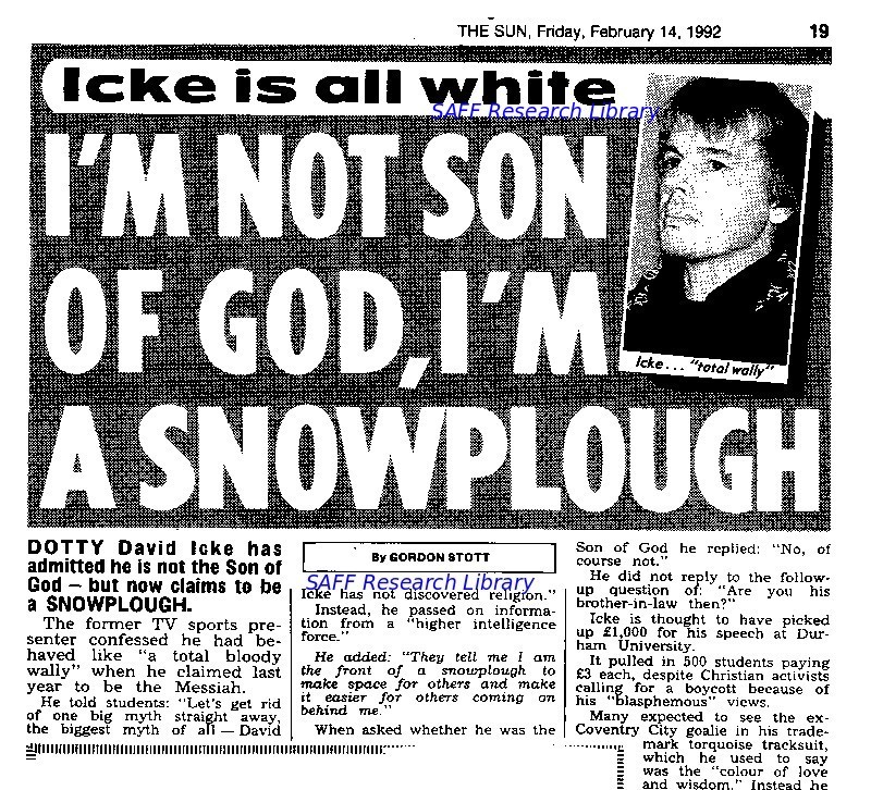 David Icke says he's not now the Son of God, he's a snowplough