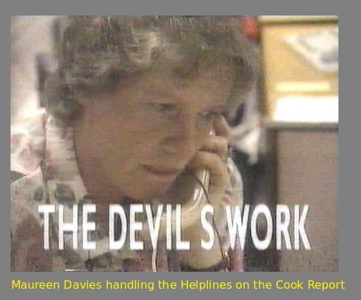 Maureen Davies handling Cook Report Helplines after The Devil's Work was broadcast