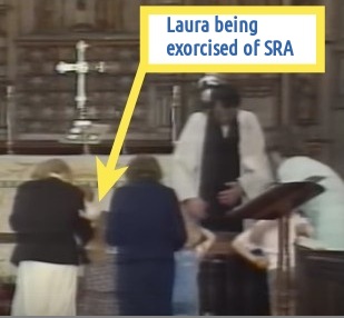 Laura being exorcised of non-existent SRA